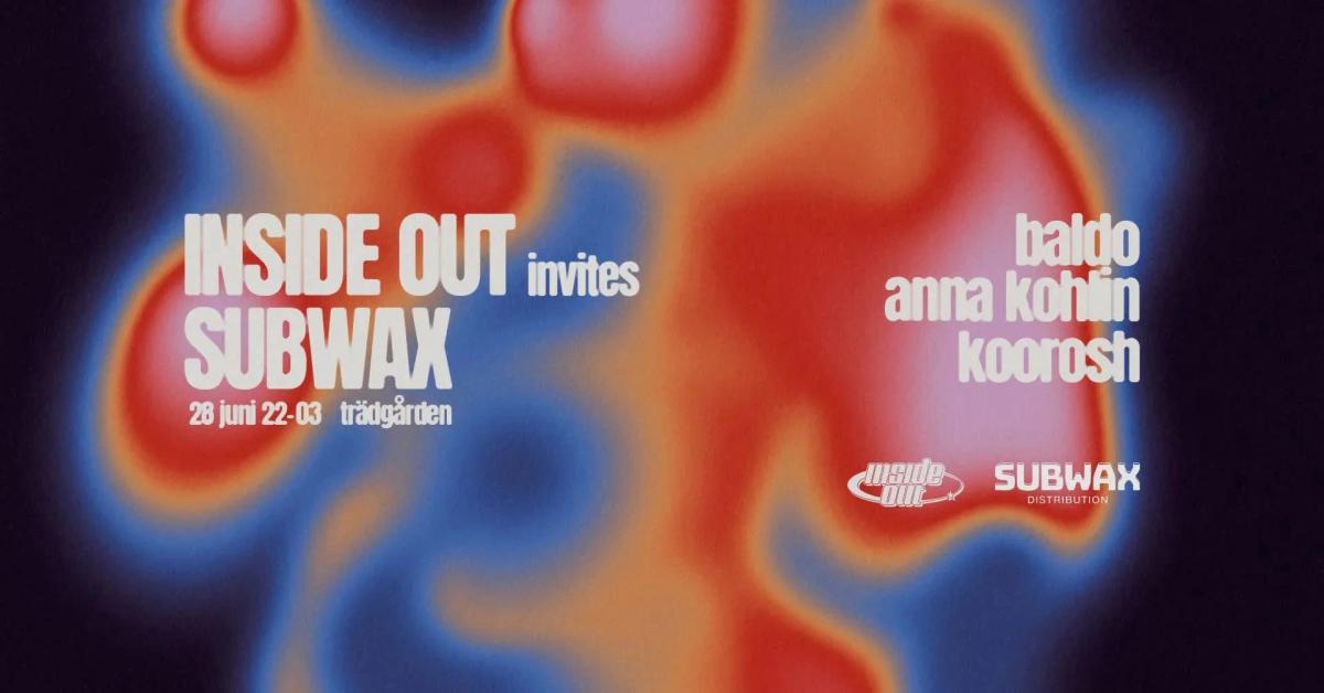 Inside Out invites Subwax ✨🎶
