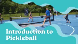 Introduction to Pickleball