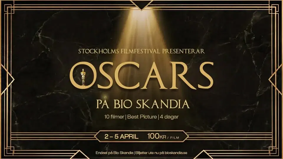 Oscarshelg @ Bio Skandia 2-5 april