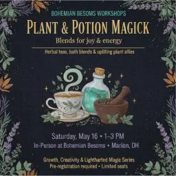 Plant & Potion Magick: Blends for Joy & Energy