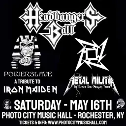 Headbangers Ball (Metallica & Iron Maiden Tributes) - Rochester, NY