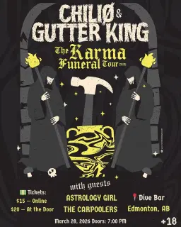 CHILIØ & Gutter King: The Karma Funeral Tour