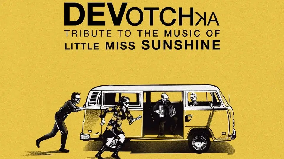 DeVotchKa “A Tribute to the Music of Little Miss Sunshine” at Revolution Hall