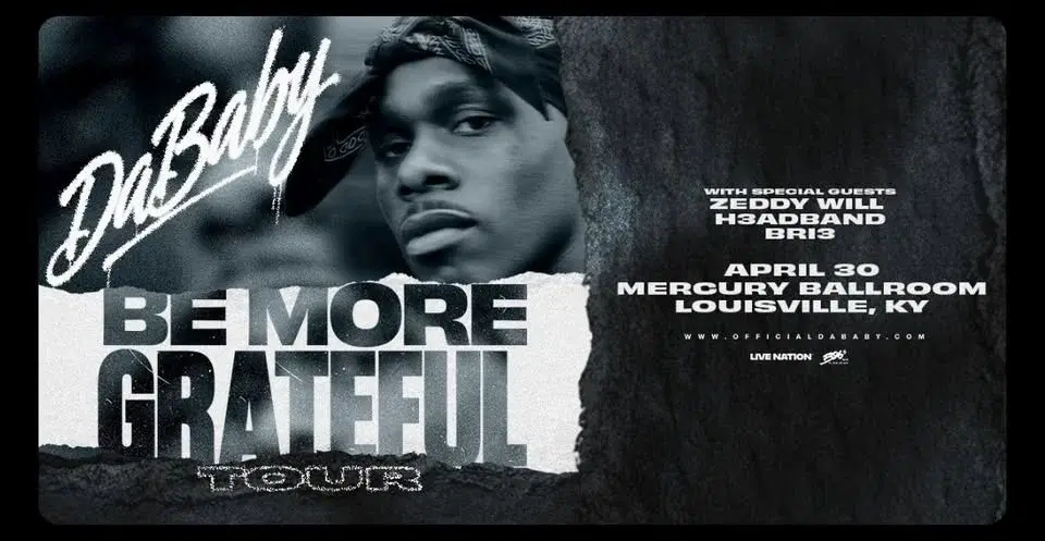 Dababy - Be More Grateful Tour presented by B96.5
