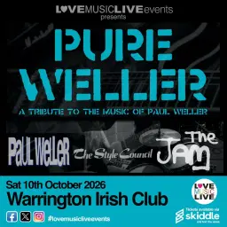 PURE WELLER LIVE AT WARRINGTON IRISH CLUB