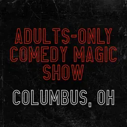 Magic for Adults: Columbus, OH