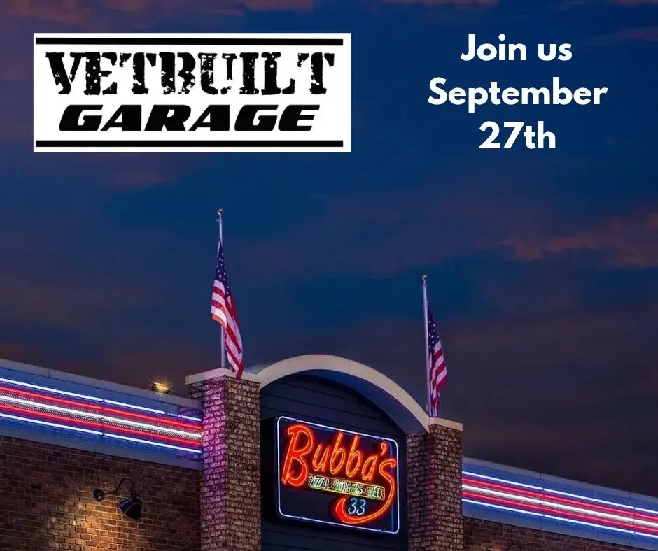 VetBuilt Garage: Bubba 33 Charity Night