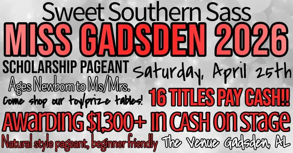 Miss Gadsden 2026 by Sweet Southern Sass Pageants
