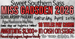 Miss Gadsden 2026 by Sweet Southern Sass Pageants