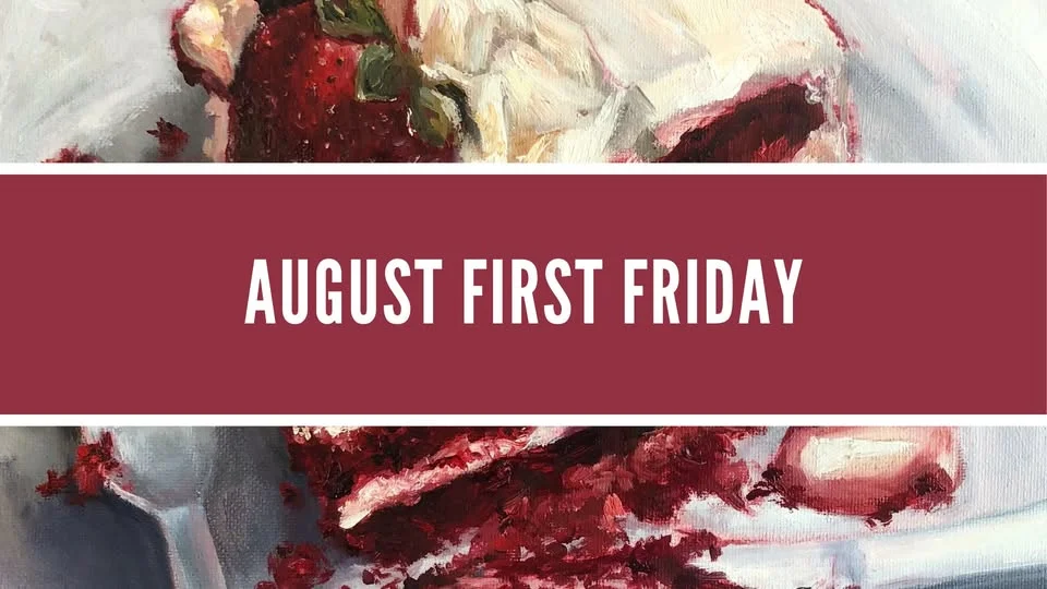 August First Friday