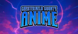 Chesterfield County Anime