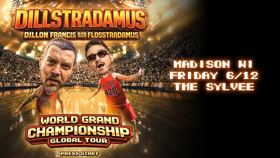 DILLSTRADAMUS: Dillon Francis B2B Flosstradamus at The Sylvee