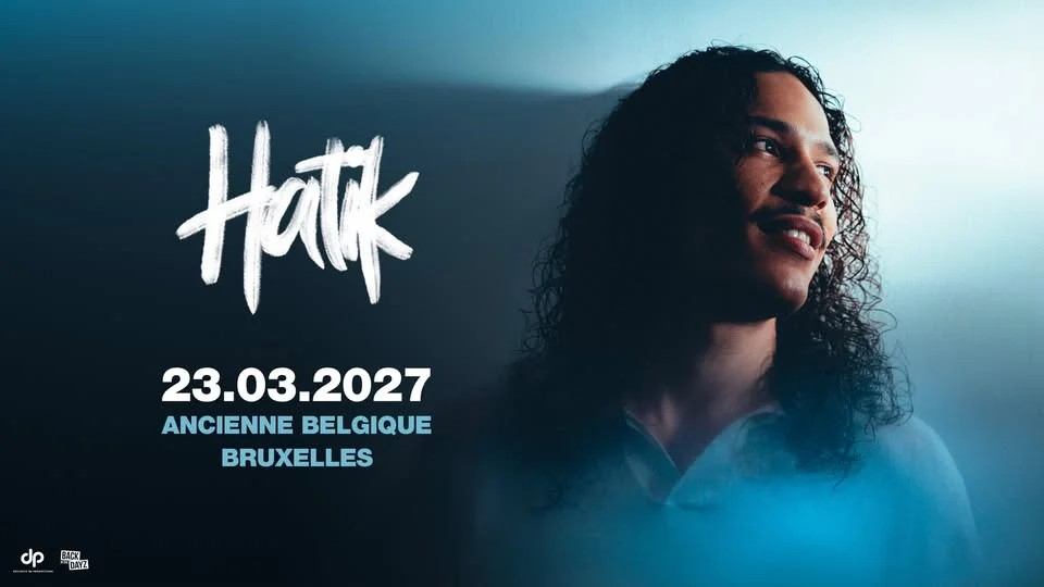 New date: Hatik · Ancienne Belgique, Bruxelles