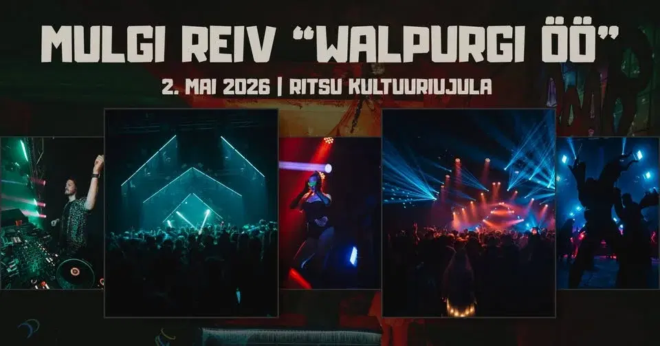 MULGI REIV “WALPURGI ÖÖ”