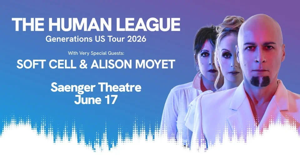 The Human League with Very Special Guests Soft Cell & Alison Moyet