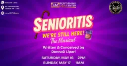 Senioritis: We're Still Here, The Musical!