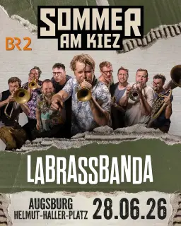 LaBrassBanda + ScheinEilig / Sommer am Kiez 2026