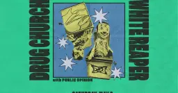 White Reaper x Drug Church