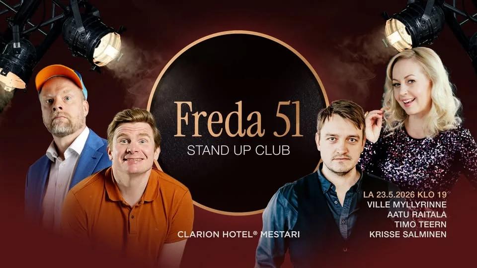 La 23.5. Freda 51 Stand Up Club: Krisse Salminen, Ville Myllyrinne, Aatu Raitala ja Timo Teern