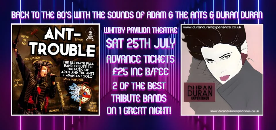 Duran Duran Experience & Ant Trouble - The Adam & The Ants Tribute