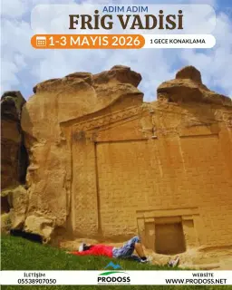 Adım Adım FRİG VADİSİ Gezisi & KRAL MİDAS'A Yolculuk