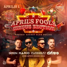 🎪 April’s Fool’s Circus Edition @REMIX // 16+ // MADNIGHT PRESENTS