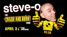 Steve-O: The Crash and Burn Tour