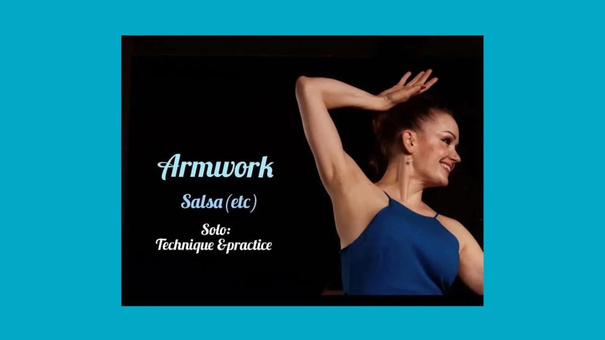 💃 Extrainsatta klasser: ARMWORK SALSA/MAMBO + COND/FLEX 🕺