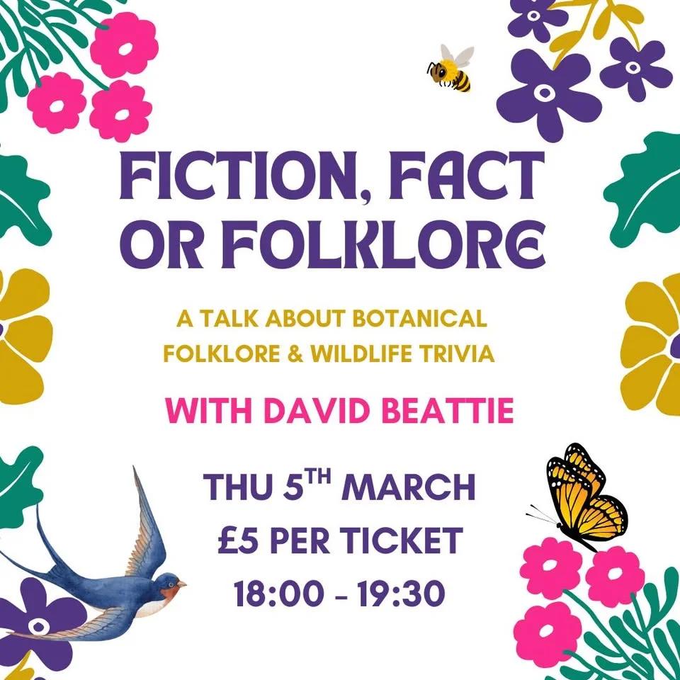 Fiction, Fact or Folklore - A David Beattie Talk