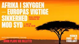 Afrika i skyggen – Europas vigtige sikkerhed mod syd