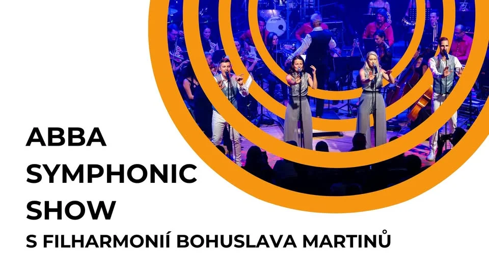 ABBA SYMPHONIC SHOW s Filharmonií Bohuslava Martinů