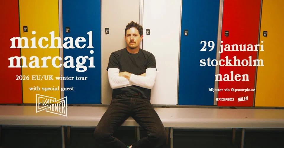 Michael Marcagi + Special Guest: Evan Honer | Stockholm UTSÅLT!