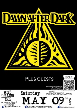 DAWN AFTER DARK plus Guests