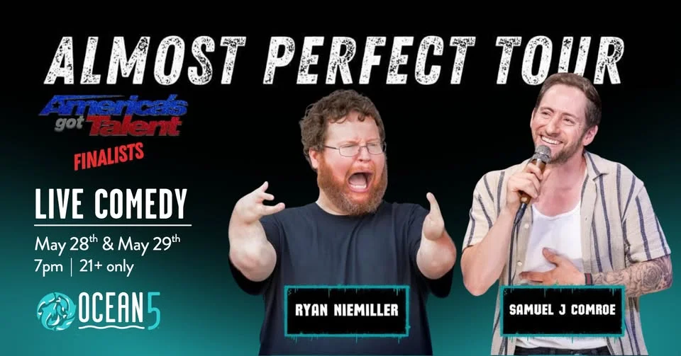 Samuel J. Comroe & Ryan Niemiller at Ocean5 Comedy Club