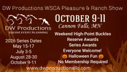 October 9-11 DW Productions Pleasure & Ranch Horse Show