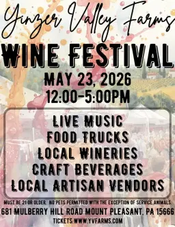 Yinzer Valley Farms Spring Wine Festival
