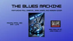 Morgan Giosa & The Blues Machine (feat. Paul Gabriel and Mark Nomad) @ Black-Eyed Sally's