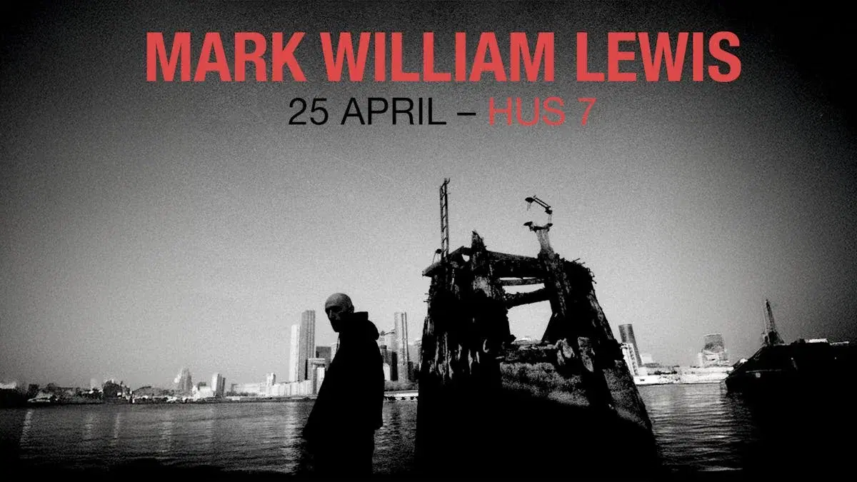 Mark William Lewis | Hus 7