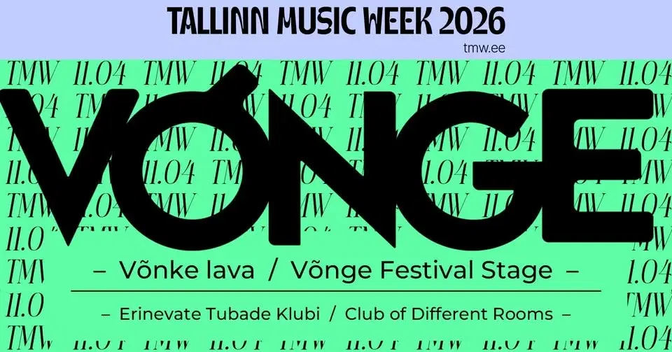 TMW 2026 | Võnke lava / Võnge Festival stage
