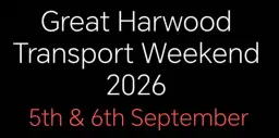 Great Harwood Transport Weekend 2026