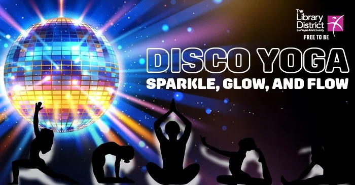 Disco Yoga Sparkle, Glow, and Flow.