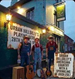 URBAN HILLBILLY'S PLAY THE HOP POLE CHILWELL 28TH MARCH 9PM