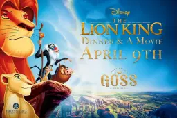 The Lion King - Dinner And A Movie