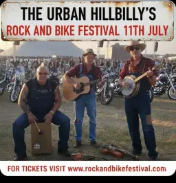 THE URBAN HILLBILLY'S AT ROCK AND BIKE FESTIVAL SATURDAY 11TH JULY 2026 (TIME TBC)