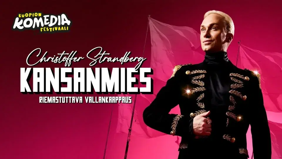 Christoffer Strandberg Kansanmies Ohjelmaravintola Maximissa 5.6.2026