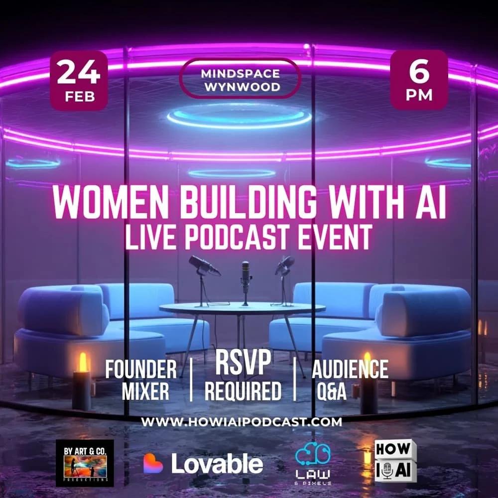 Women Building With AI: A Live Podcast Event