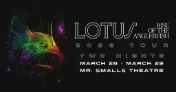 Lotus - Rise of the Anglerfish Tour
