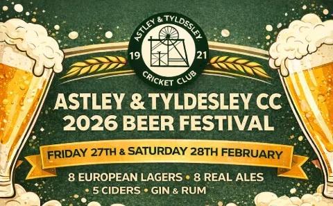 Astley & Tyldesley Cricket Club BEER FESTIVAL 2026