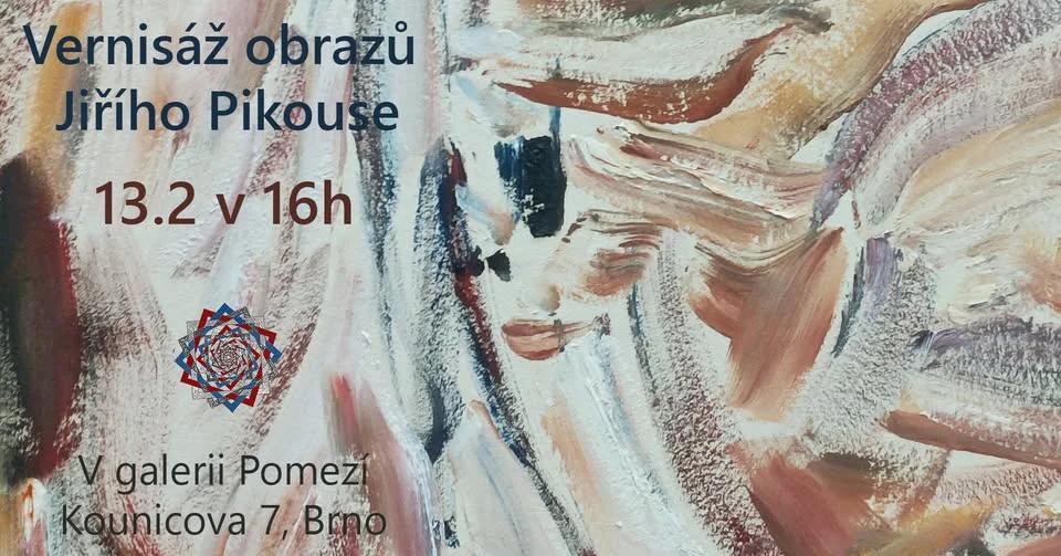 Vernisáž obrazů Jiřího Pikouse