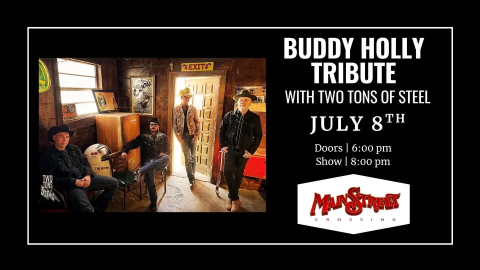 Buddy Holly Tribute with Two Tons of Steel | LIVE at Main Street Crossing